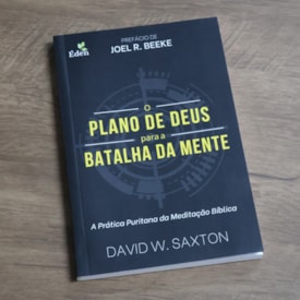 Segunda imagem do produto O Plano de Deus Para a Batalha da Mente | David W. Saxton