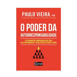 O Poder da Autorresponsabilidade | Ed. Bolso | Paulo Vieira