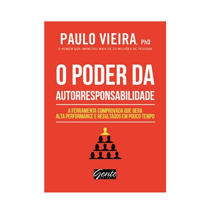 O Poder da Autorresponsabilidade | Ed. Bolso | Paulo Vieira