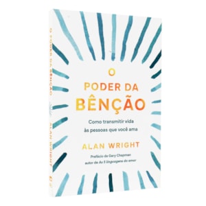 Segunda imagem do produto O Poder da Benção | Alan Wright