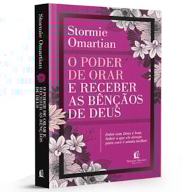 Segunda imagem do produto O Poder de Orar e Receber as Bênçãos de Deus | Stormie Omartian
