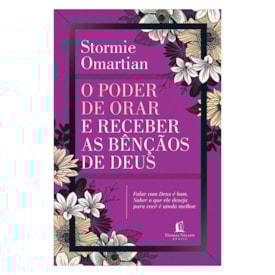 O Poder de Orar e Receber as Bênçãos de Deus | Stormie Omartian