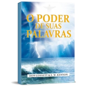 Segunda imagem do produto O Poder de Suas Palavras | Don Gossett e E. W. Kenyon