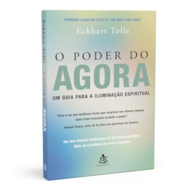 O Poder do Agora | 
                                Eckhart Tolle