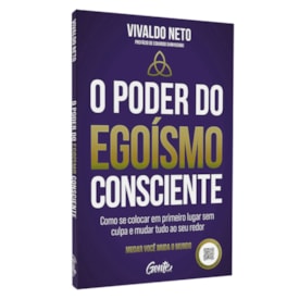 Segunda imagem do produto O Poder do Egoísmo Consciente | Vivaldo Neto