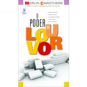 O Poder do Louvor | Merlin Carothers