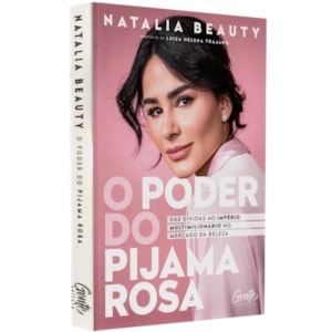 O Poder Do Pijama Rosa
 | Natalia Beauty