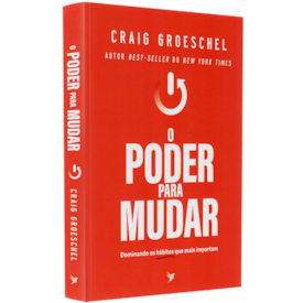 O Poder Para Mudar | Craig Groeschel