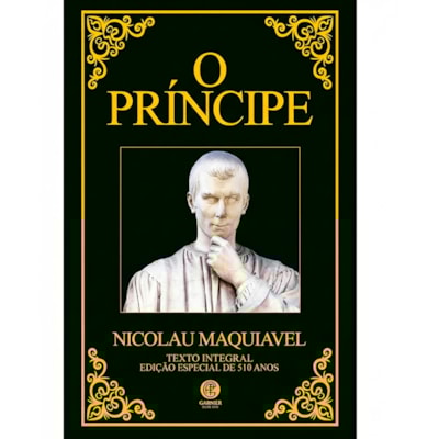 O Príncipe | Edição de Luxo Almofadada | Nicolau Maquiavel