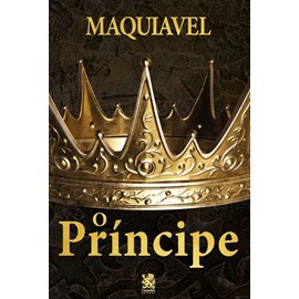 O Príncipe | Maquiavel