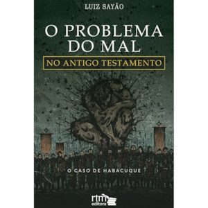 Segunda imagem do produto O Problema do Mal no Antigo Testamento | Luiz Sayão