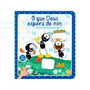 O que Deus Espera de Mim | Um Livro para pintar com Água | Smilinguido