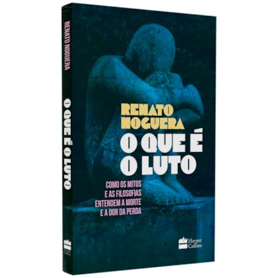 O Que É O Luto | Renato Noguera