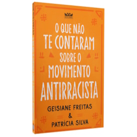 O Que Não te Contaram Sobre o Movimento Antirracista | Geisiane e Patrícia