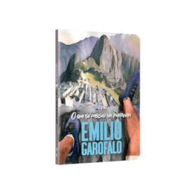 O Que Se Passou Na Montanha Garofalo | Emilio Garofalo