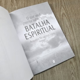 Segunda imagem do produto O que Você Precisa Saber Sobre Batalha Espiritual | Augustus Nicodemus