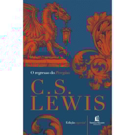O Regresso do Peregrino Lewis | C. S. Lewis