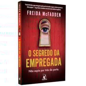 O Segredo da Empegada | Freida McFadden