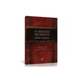 Segunda imagem do produto O Sermão do Monte | John Wesley