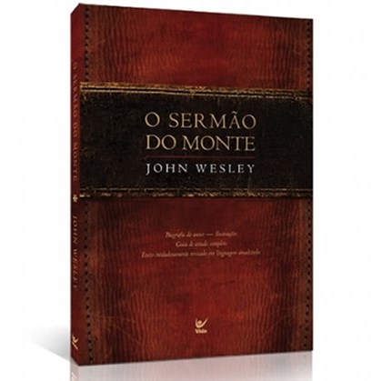 O Sermão do Monte | John Wesley