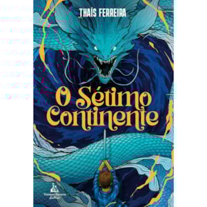 O Sétimo Continente | Thaís Ferreira