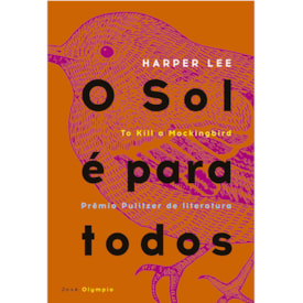 O Sol é para Todos | Harper Lee