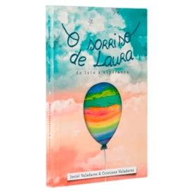 O Sorriso de Laura | Josiel Valadares & Cristiane Valadares
