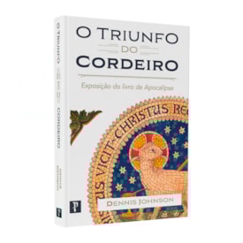 O Triunfo do Cordeiro | Dennis Johson