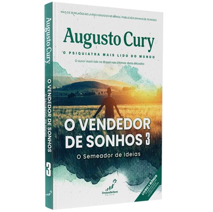 O Vendedor de Sonhos 3 | O Semeador de Ideias | Augusto Cury