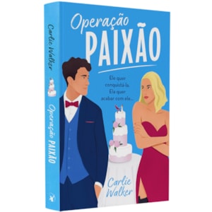 Operação Paixão | 
                                        Carlie Walker