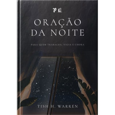 Segunda imagem do produto Oração da Noite | Tish H. Warren