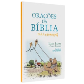 Orações da Bíblia Para Crianças | James Banks e Cindy Kenney