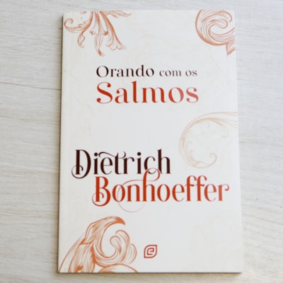 Segunda imagem do produto Orando com os Salmos | Dietrich Bonhoeffer