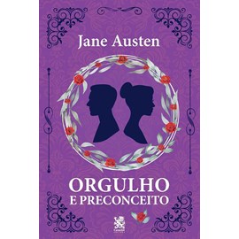 Orgulho e Preconceito | Jane Austen | Camelot