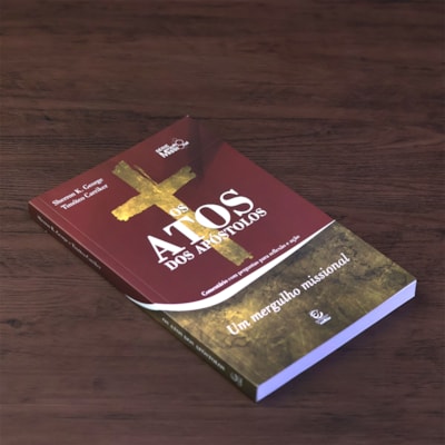 Segunda imagem do produto Os Atos dos Apóstolos | Sherron K. Grorge e Timóteo Carriker