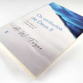 Segunda imagem do produto OS Atributos de Deus | A. W. Tozer | Vol. 2