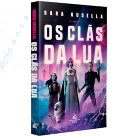 Os Clãs Da Lua | Sara Gusella