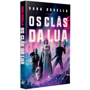 Os Clãs Da Lua | Sara Gusella