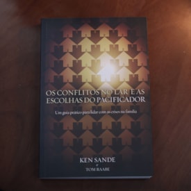 Segunda imagem do produto Os Conflitos no Lar e as Escolhas do Pacificador | Ken Sande e Tom Raabe
