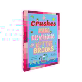 Segunda imagem do produto Os Crushes Mega Desastrosos de Lottie Brooks | Volume 3 | Katie Kirby