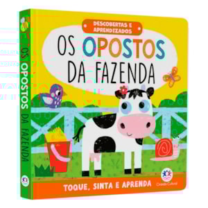 Os Opostos da Fazenda |  Cartonado | Descobertas e Aprendizados