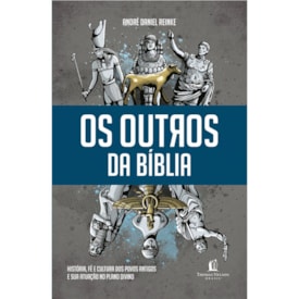 Os Outros na Bíblia | André Daniel Reinke