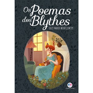Os Poemas dos Blythes | Lucy Maud Montgomery