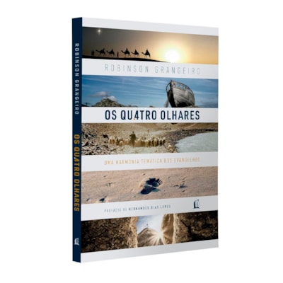 Os Quatro Olhares | Robinson Grangeiro