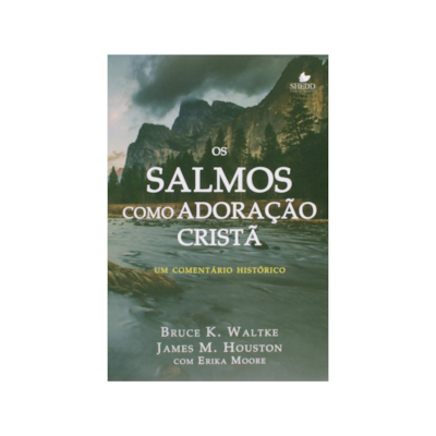 Segunda imagem do produto Os Salmos Como Adoração Cristã | Bruce K. Waltke