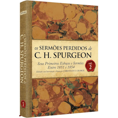 Segunda imagem do produto Os Sermões Perdidos de C. H. Spurgeon | Volume 2