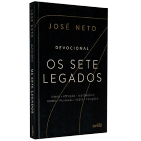 Os Sete Legados | José Neto