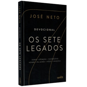 Os Sete Legados | José Neto