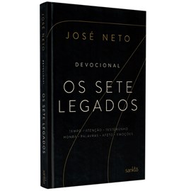 Os Sete Legados | José Neto