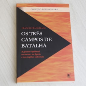 Segunda imagem do produto Os Três Campos de Batalha | Francis Frangipane